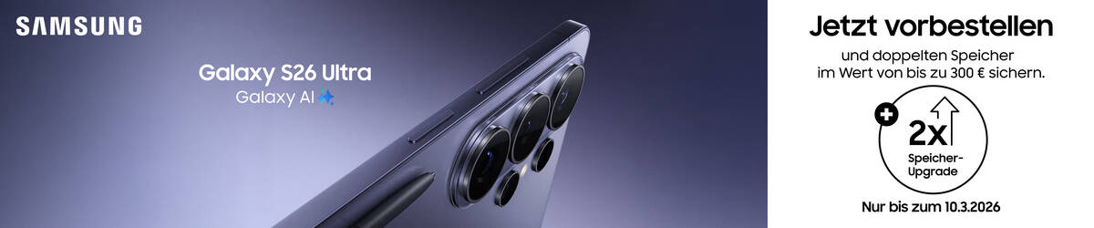 Samsung Galaxy S26 Reihe kaufen und doppelten Speicher sichern